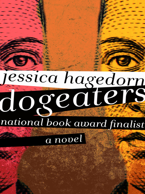 Title details for Dogeaters by Jessica Hagedorn - Available